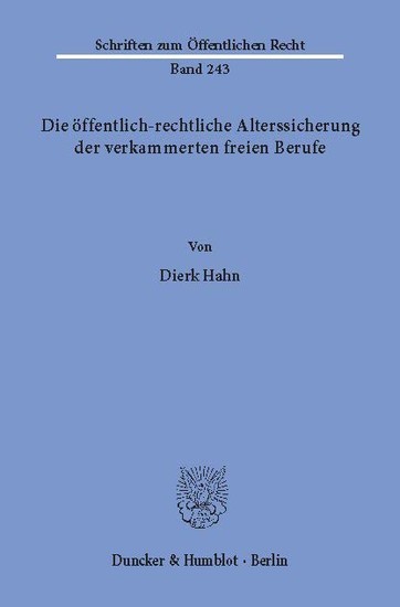 Die öffentlich-rechtliche Alterssicherung der verkammerten freien Berufe. main product photo
