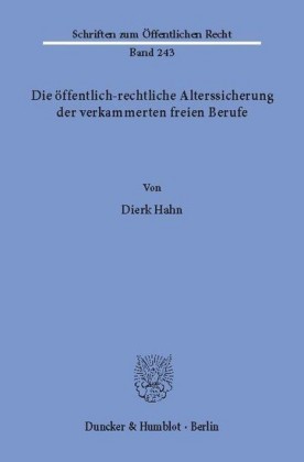 Die öffentlich-rechtliche Alterssicherung der verkammerten freien Berufe.