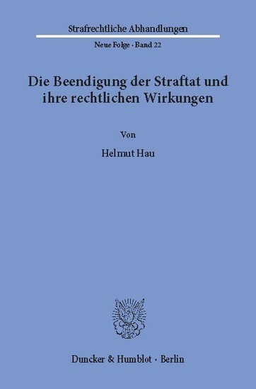Die Beendigung der Straftat und ihre rechtlichen Wirkungen. main product photo