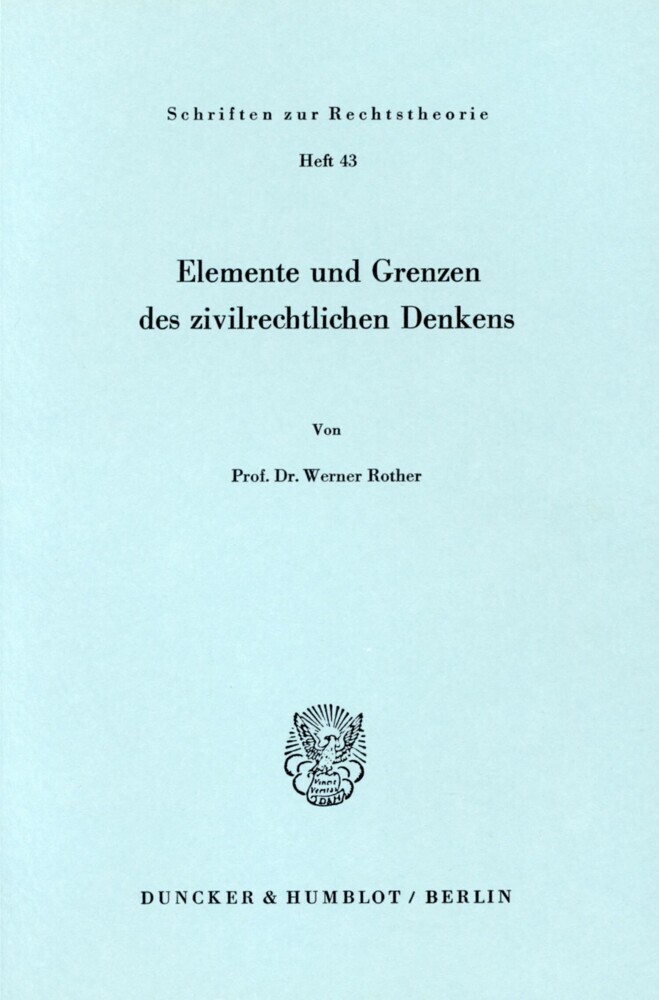 Elemente und Grenzen des zivilrechtlichen Denkens. main product photo