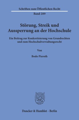 Störung, Streik und Aussperrung an der Hochschule.