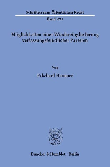 Möglichkeiten einer Wiedereingliederung verfassungsfeindlicher Parteien. main product photo