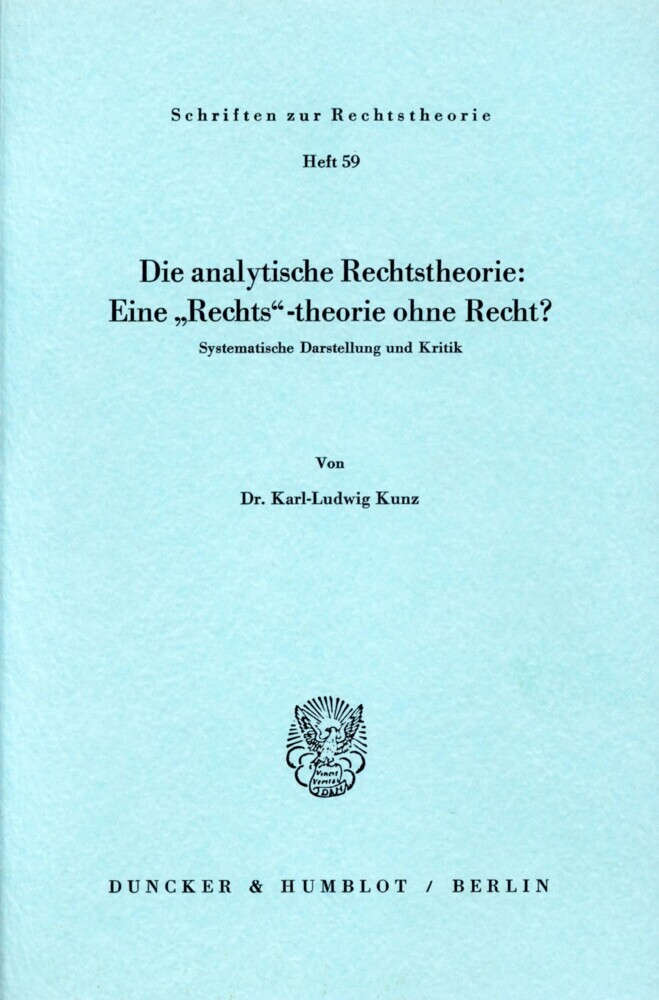Die analytische Rechtstheorie: Eine "Rechts"-theorie ohne Recht? main product photo