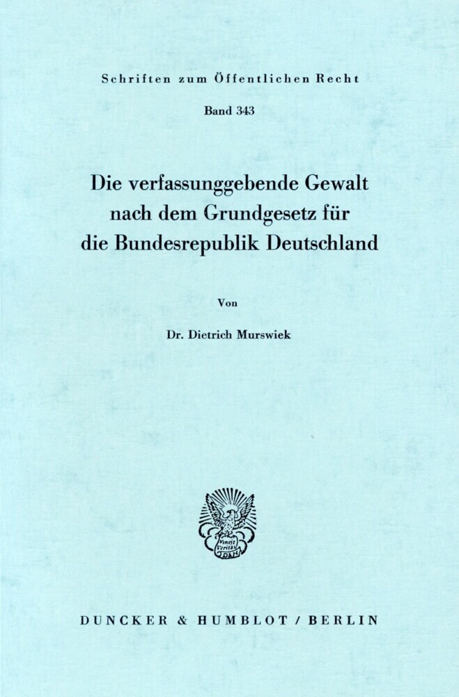 Die verfassunggebende Gewalt nach dem Grundgesetz für die Bundesrepublik Deutschland. main product photo