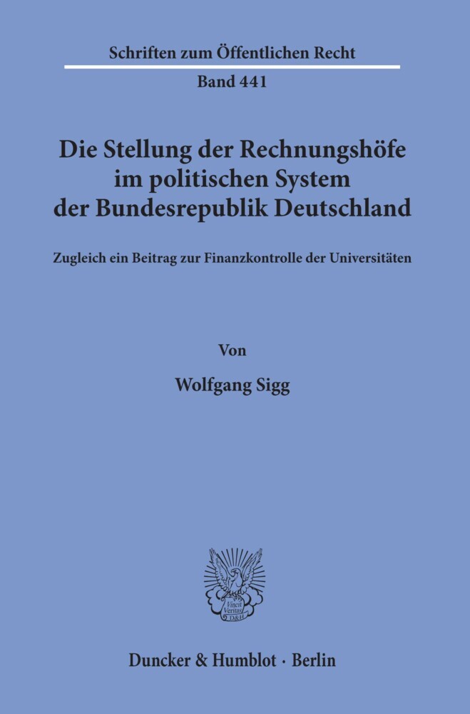 Die Stellung der Rechnungshöfe im politischen System der Bundesrepublik Deutschland. main product photo