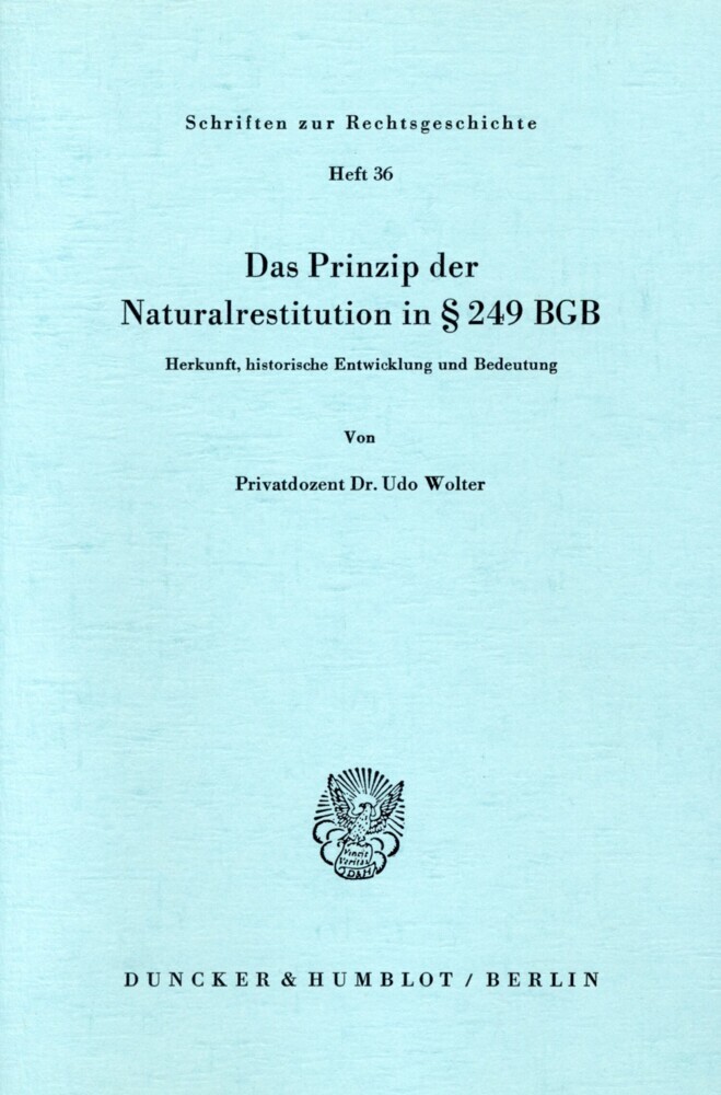 Das Prinzip der Naturalrestitution in 249 BGB. main product photo