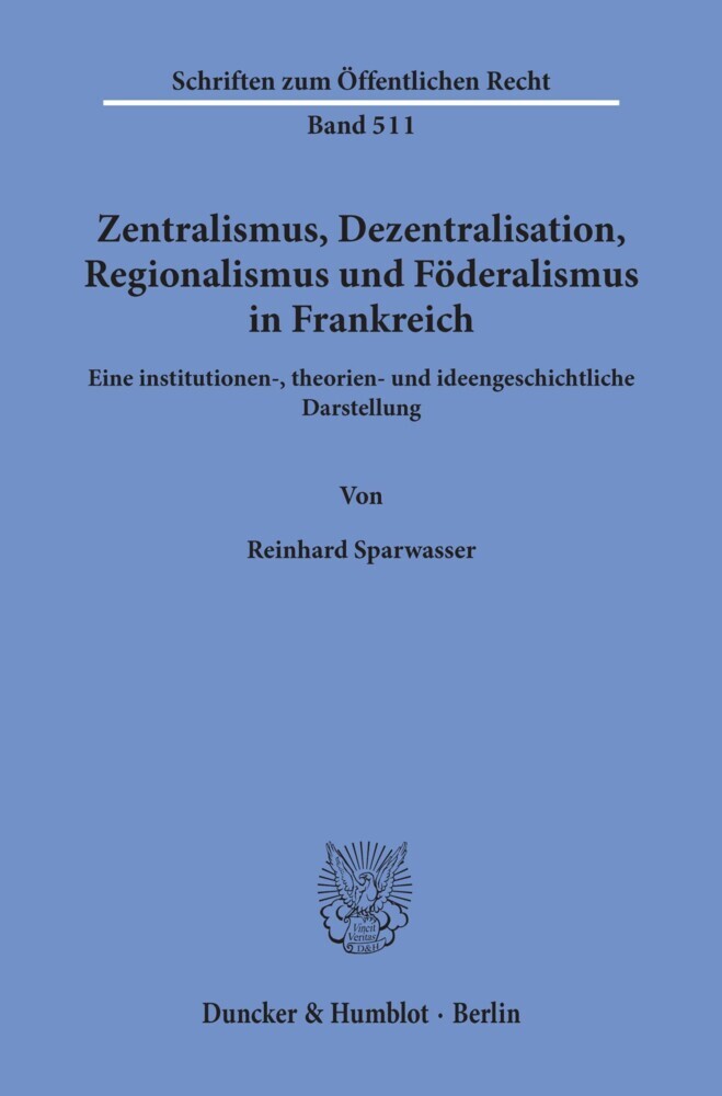 Zentralismus, Dezentralisation, Regionalismus und Föderalismus in Frankreich. main product photo