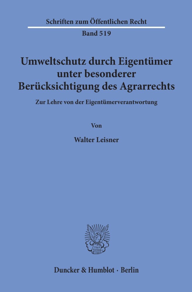 Umweltschutz durch Eigentümer, unter besonderer Berücksichtigung des Agrarrechts. main product photo