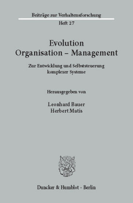 Evolution - Organisation - Management.