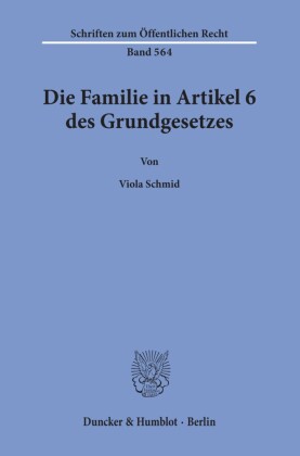 Die Familie in Artikel 6 des Grundgesetzes.