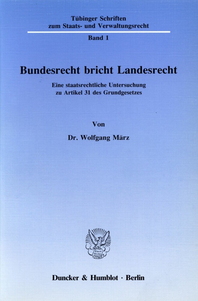 Bundesrecht bricht Landesrecht. main product photo
