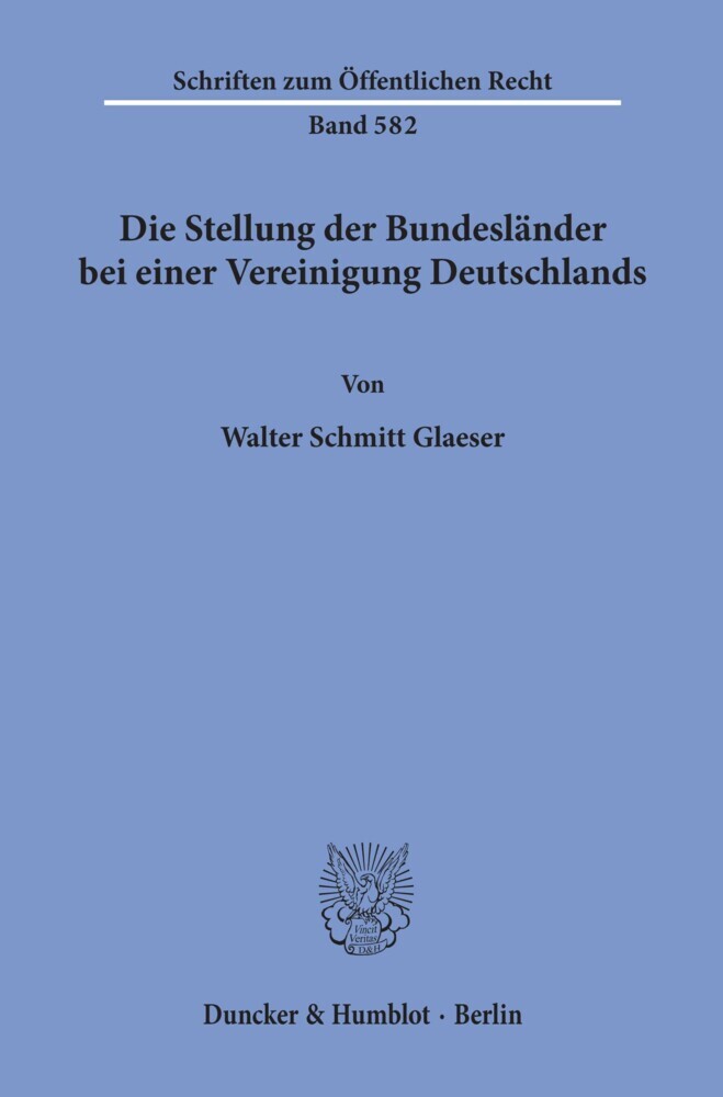 Die Stellung der Bundesländer bei einer Vereinigung Deutschlands. main product photo