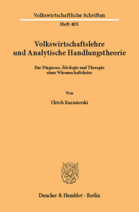 Volkswirtschaftslehre und Analytische Handlungstheorie.