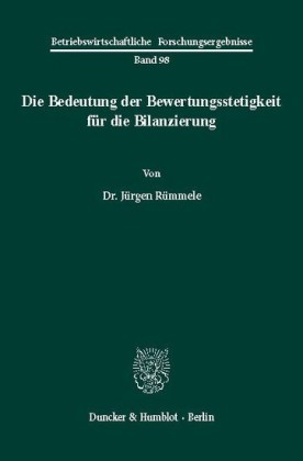 Die Bedeutung der Bewertungsstetigkeit für die Bilanzierung.