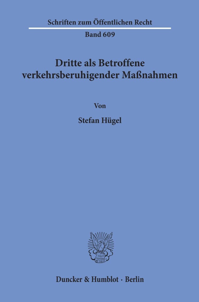 Dritte als Betroffene verkehrsberuhigender Maßnahmen. main product photo