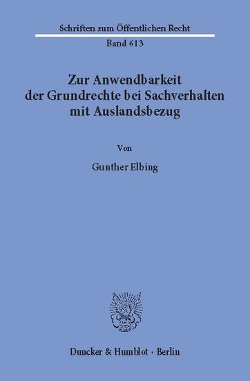 Zur Anwendbarkeit der Grundrechte bei Sachverhalten mit Auslandsbezug. main product photo