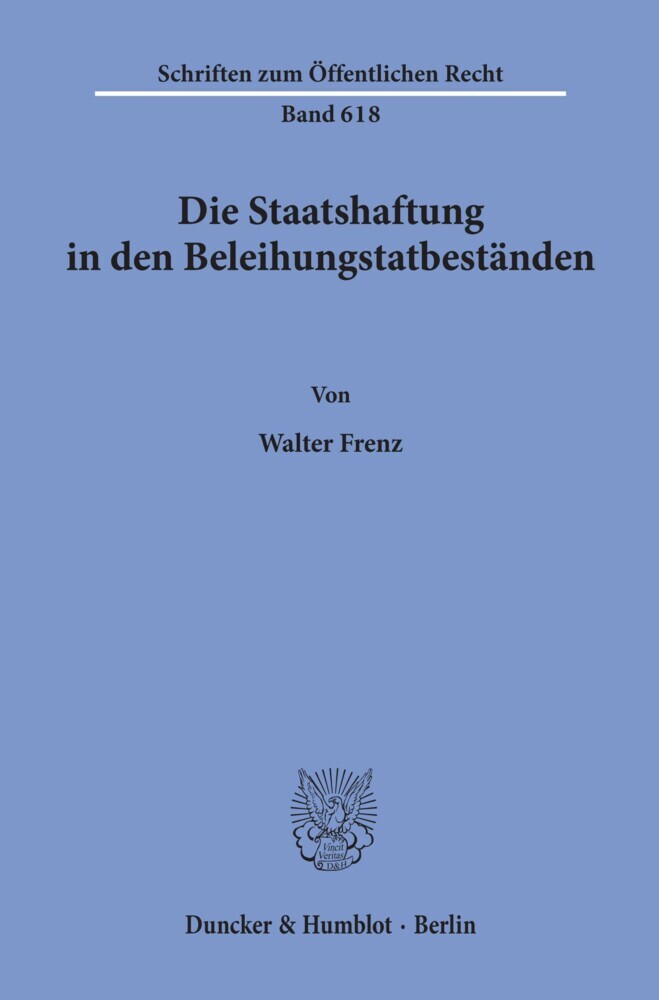 Die Staatshaftung in den Beleihungstatbeständen. main product photo