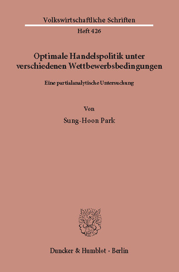 Optimale Handelspolitik unter verschiedenen Wettbewerbsbedingungen. main product photo