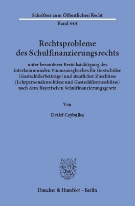 Rechtsprobleme des Schulfinanzierungsrechts,