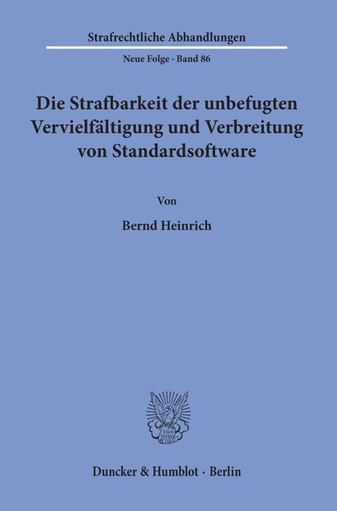 Die Strafbarkeit der unbefugten Vervielfältigung und Verbreitung von Standardsoftware. main product photo