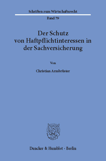 Der Schutz von Haftpflichtinteressen in der Sachversicherung. main product photo