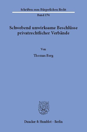 Schwebend unwirksame Beschlüsse privatrechtlicher Verbände. main product photo