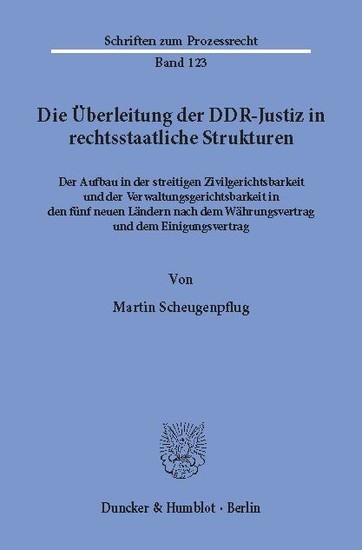 Die Überleitung der DDR-Justiz in rechtsstaatliche Strukturen. main product photo