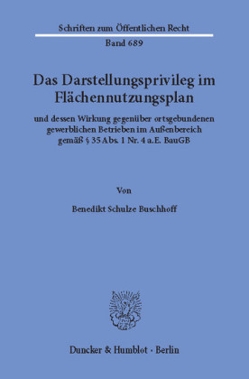 Das Darstellungsprivileg im Flächennutzungsplan