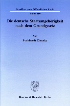Die deutsche Staatsangehörigkeit nach dem Grundgesetz.