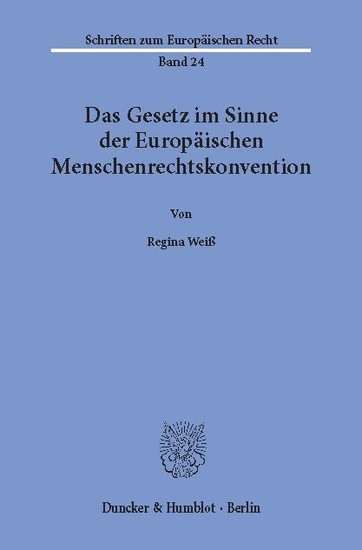 Das Gesetz im Sinne der Europäischen Menschenrechtskonvention. main product photo
