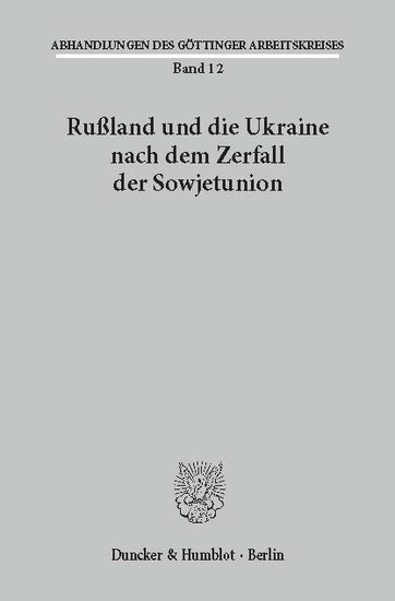 Rußland und die Ukraine nach dem Zerfall der Sowjetunion. main product photo