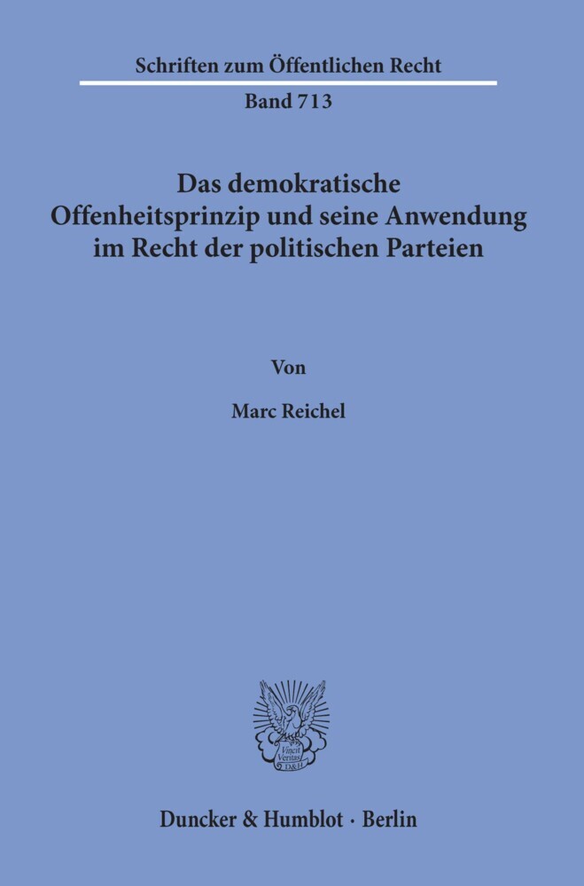 Das demokratische Offenheitsprinzip und seine Anwendung im Recht der politischen Parteien. main product photo