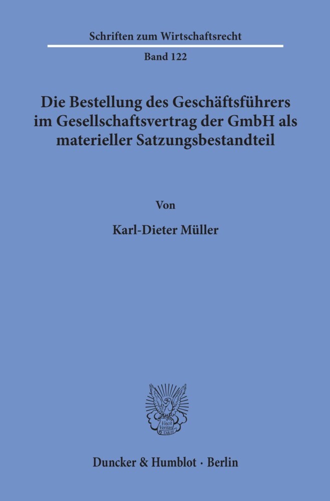 Die Bestellung des Geschäftsführers im Gesellschaftsvertrag der GmbH als materieller Satzungsbestandteil. main product photo