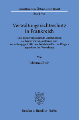 Verwaltungsrechtsschutz in Frankreich.