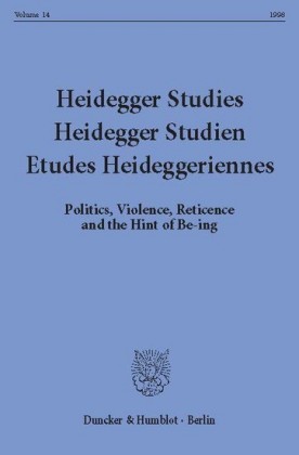 Heidegger Studies / Heidegger Studien / Etudes Heideggeriennes.