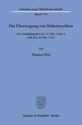 Die Übertragung von Hoheitsrechten.