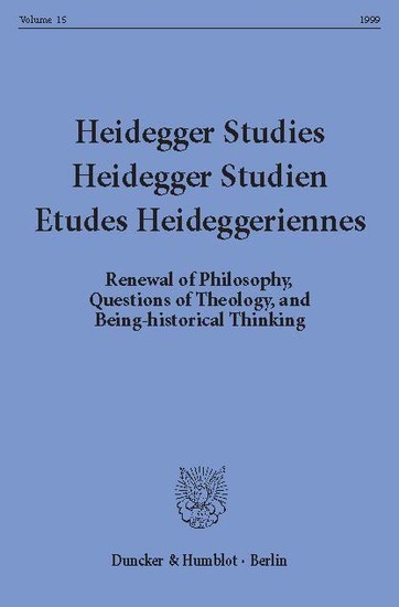 Heidegger Studies / Heidegger Studien / Etudes Heideggeriennes. main product photo