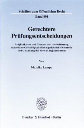 Gerechtere Prüfungsentscheidungen.
