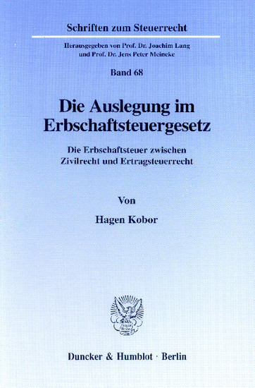 Die Auslegung im Erbschaftsteuergesetz. main product photo