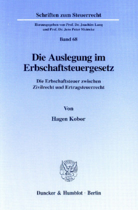 Die Auslegung im Erbschaftsteuergesetz.