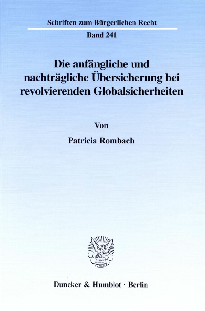 Die anfängliche und nachträgliche Übersicherung bei revolvierenden Globalsicherheiten. main product photo