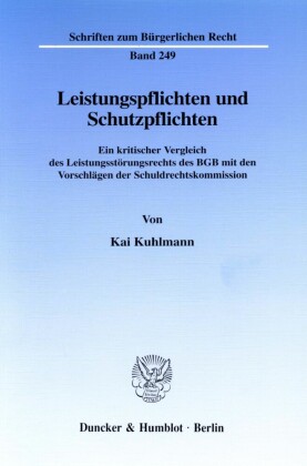 Leistungspflichten und Schutzpflichten.