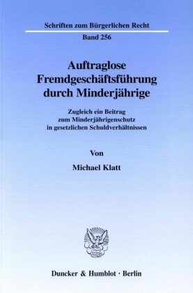 Auftraglose Fremdgeschäftsführung durch Minderjährige.
