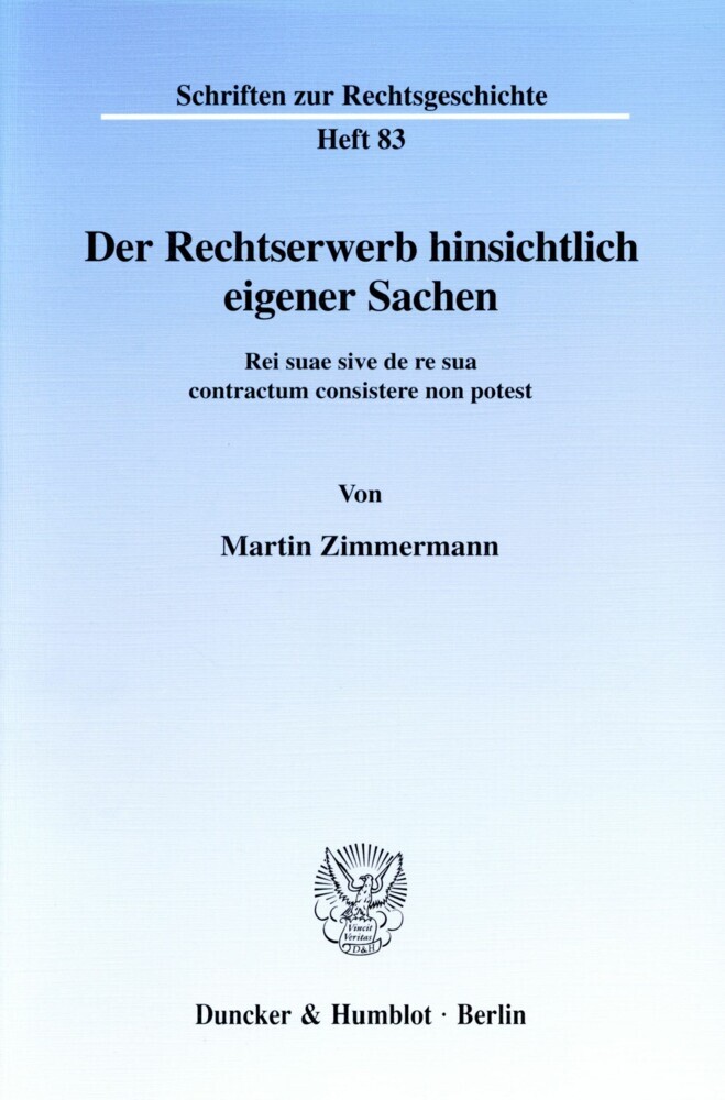 Der Rechtserwerb hinsichtlich eigener Sachen. main product photo