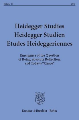 Heidegger Studies / Heidegger Studien / Etudes Heideggeriennes.