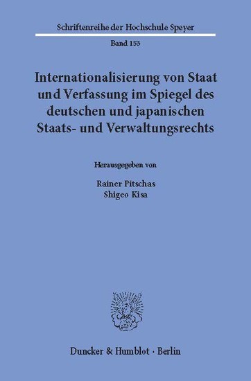 Internationalisierung von Staat und Verfassung im Spiegel des deutschen und japanischen Staats- und Verwaltungsrechts. main product photo