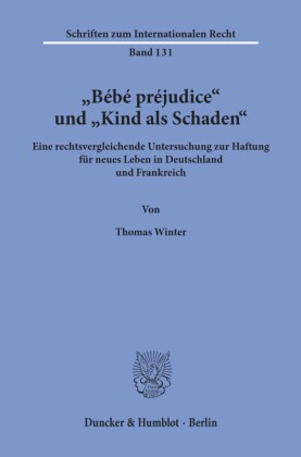 »Bébé préjudice« und »Kind als Schaden«.