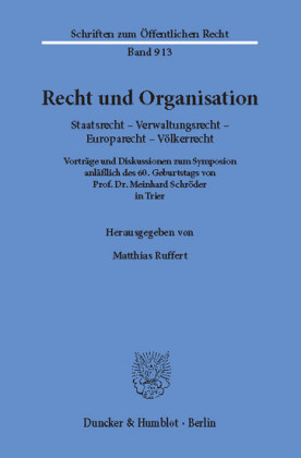 Recht und Organisation.