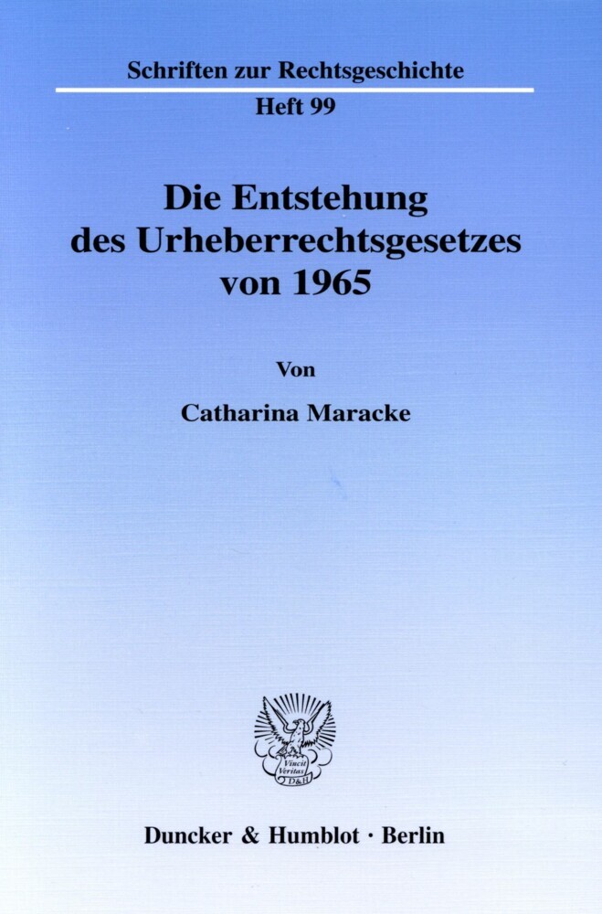 Die Entstehung des Urheberrechtsgesetzes von 1965. main product photo