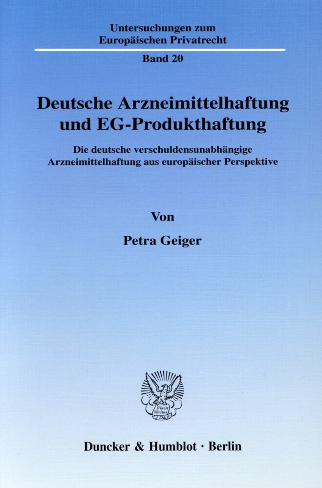 Deutsche Arzneimittelhaftung und EG-Produkthaftung. main product photo